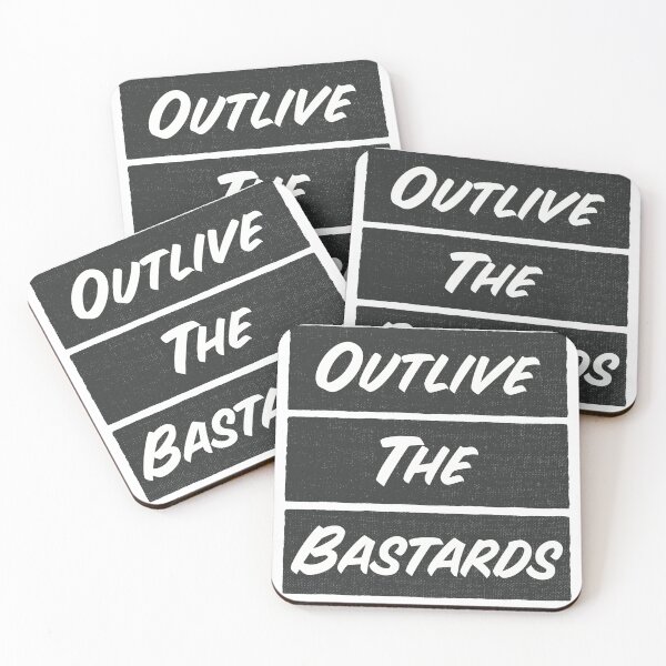 Item preview, Outlive the bastards  designed and sold by Old Friends.