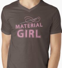 MATERIAL GIRL Men's V-Neck T-Shirt