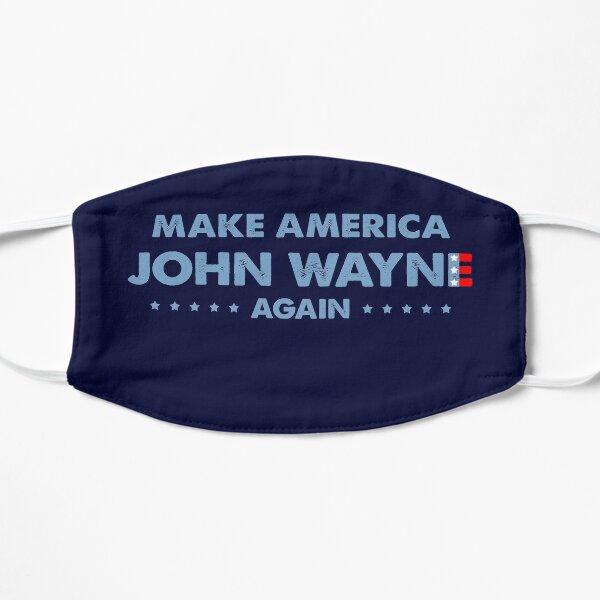 Make America John Wayne Again Flag Unisex - For Men And Women Design Flat Mask