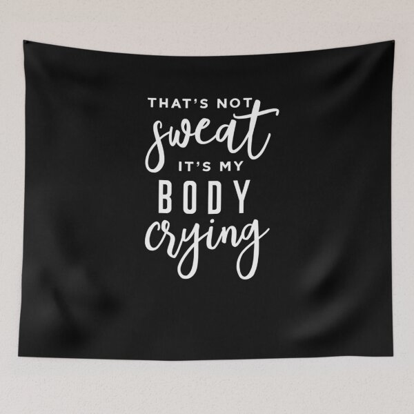 Item preview, Funny Thats Not Sweat Quote Men Women Gift designed and sold by Stiedemann111.
