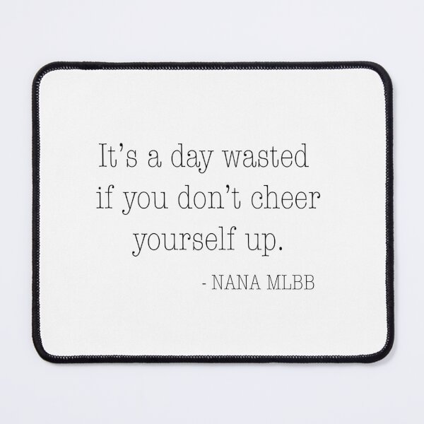 Item preview, Nana Quotes MLBB designed and sold by Rujijuy.