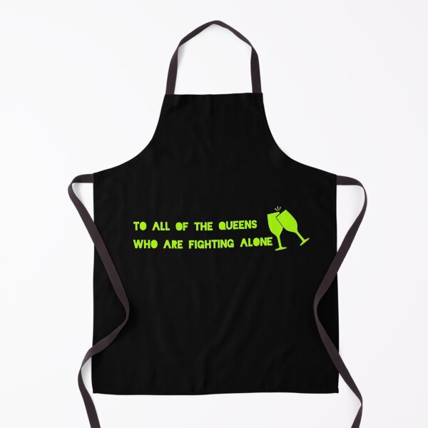 Item preview, To all of the queens who are fighting alone designed and sold by Breathingmusic.