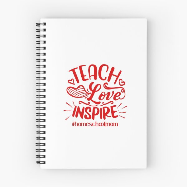 Item preview, Teach Love Inspire Homeschool Mom Quote designed and sold by Open Canvas.