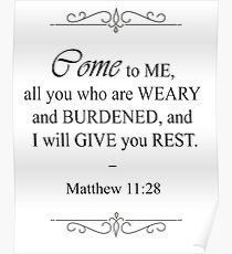 Matthew 11:28 Bible Verse Poster