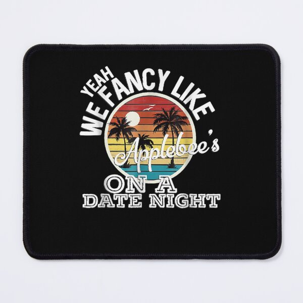 Item preview, Yeah We Fancy Like Applebees On A Date Night Country Music designed and sold by pinkard.