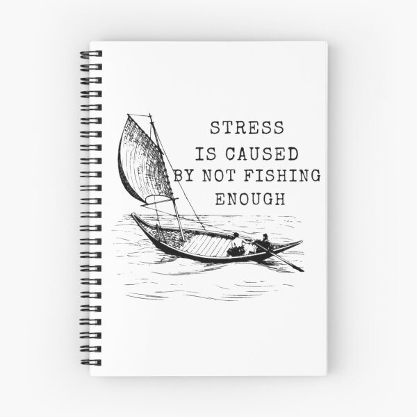 Item preview, Stress is caused by not fishing enough  designed and sold by LiveToLearn.