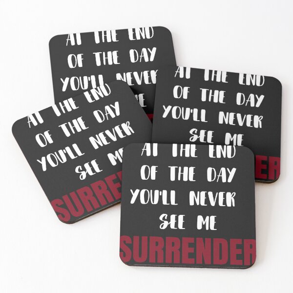 Item preview, At The End Of The Day You'll Never See Me SURRENDER designed and sold by MetalRockProg.