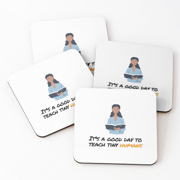 Item preview, its a good day to teach tiny humans designed and sold by orbsight.