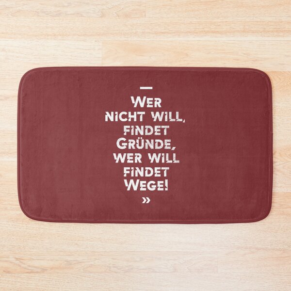 Artikelvorschau, Wer nicht will findet Gründe, wer will findet Wege! entworfen und verkauft von wunderfamily.