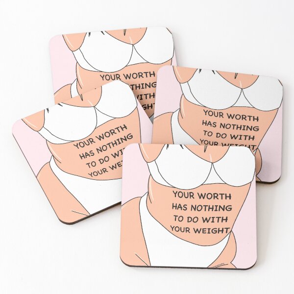 Item preview, Your worth has nothing to do with your weight designed and sold by Sandra Castellanos.