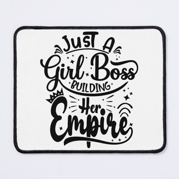 Item preview, Just A Girl Boss Building Her Empire designed and sold by Apoorv Choudhary.