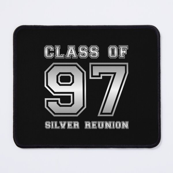 Item preview, Class of 97 1997 class reunion 25th silver reunion designed and sold by NaughtyGoose.