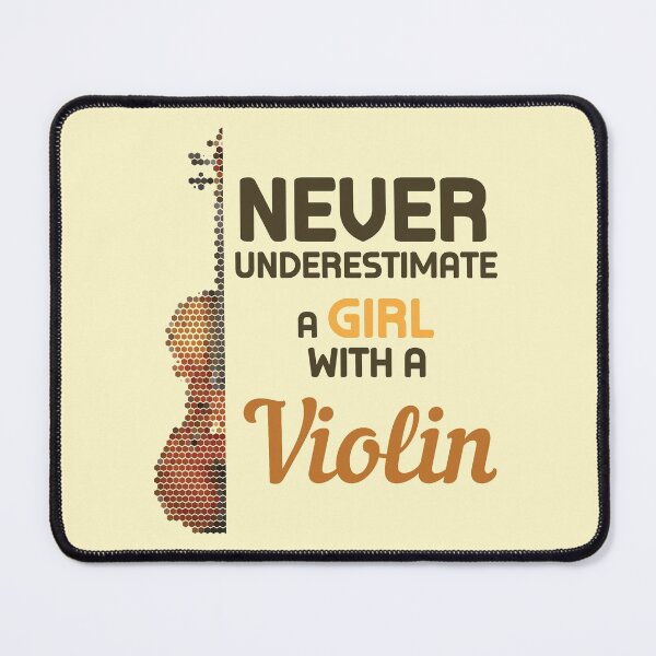 Item preview, Never Underestimate A Girl With A Violin - Violin International Day designed and sold by NawalMagdy.