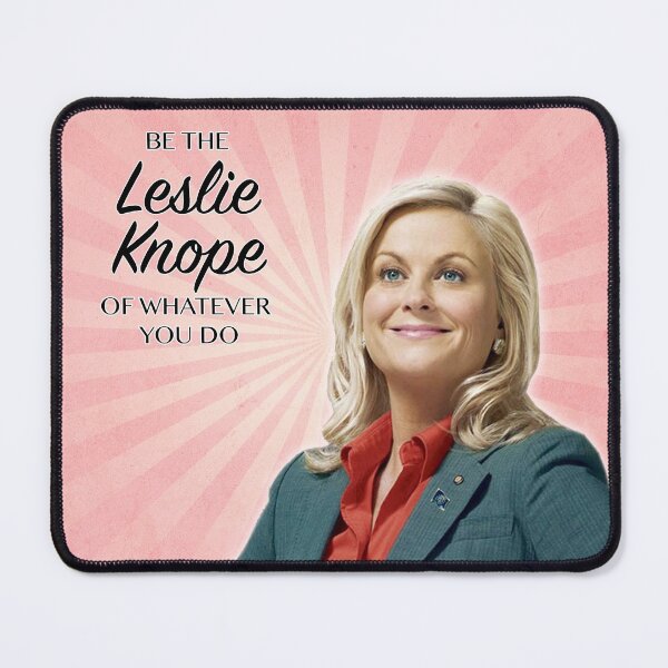 Item preview, Be the Leslie Knope of Whatever You Do designed and sold by landborne.