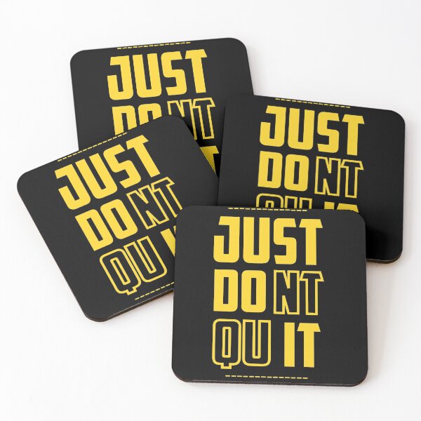 Item preview, just don't quit, just do it designed and sold by McPurrface.