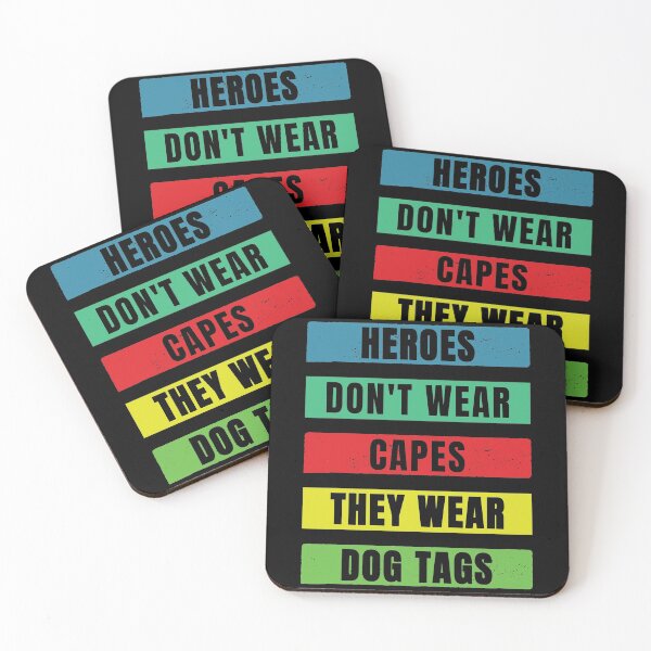 Item preview, Heroes Don't Wear Capes They Wear Dog Tags designed and sold by FridPix.
