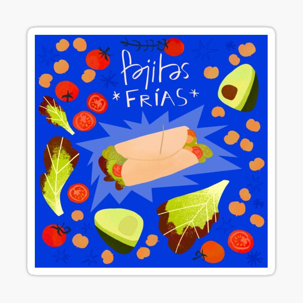 Fajitas frías for lunch Sticker