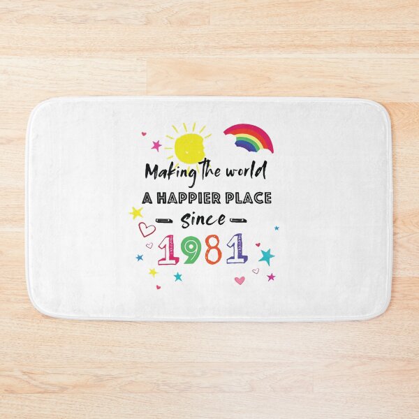 Item preview, Since 1984 Making the world a happier place birthday Vacation Inspiration Joy Mood designed and sold by DesignByHeartUK.