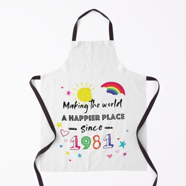 Item preview, Since 1984 Making the world a happier place birthday Vacation Inspiration Joy Mood designed and sold by DesignByHeartUK.