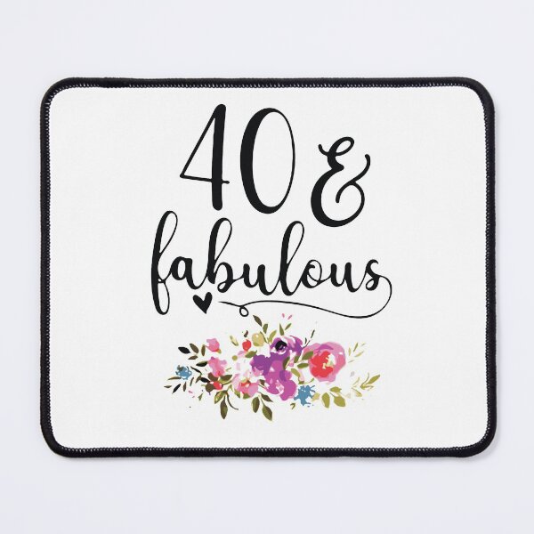 Item preview, 40 and i am fabulous mom birthday wedding Vacation Inspiration Joy Mood designed and sold by DesignByHeartUK.