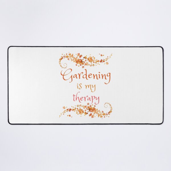 Item preview, Gardening Is My Therapy designed and sold by Digitalme Designs.