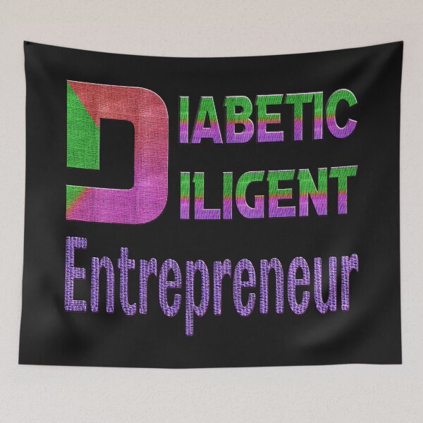 Item preview, DIABETIC POSITIVE - DIABETIC DILIGENT ENTREPRENEUR - A GREAT CHRISTMAS GIFT FOR DIABETIC ENTREPRENEUR. designed and sold by Ralek.