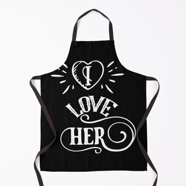 Artikelvorschau, I love her My Girl Funny Chick Art Design Happy Apparel Essential Inspiration Joy Mood Funny entworfen und verkauft von DesignByHeartUK.