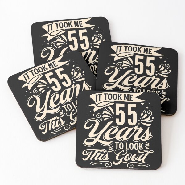 Item preview, It Took me 55 Years to Look This Good Best Birthday Quotes for Husband and Dad designed and sold by TINASTORESHOPE.