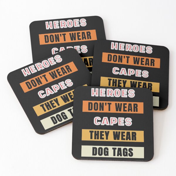 Item preview, Heroes Don't Wear Capes They Wear Dog Tags designed and sold by FridPix.