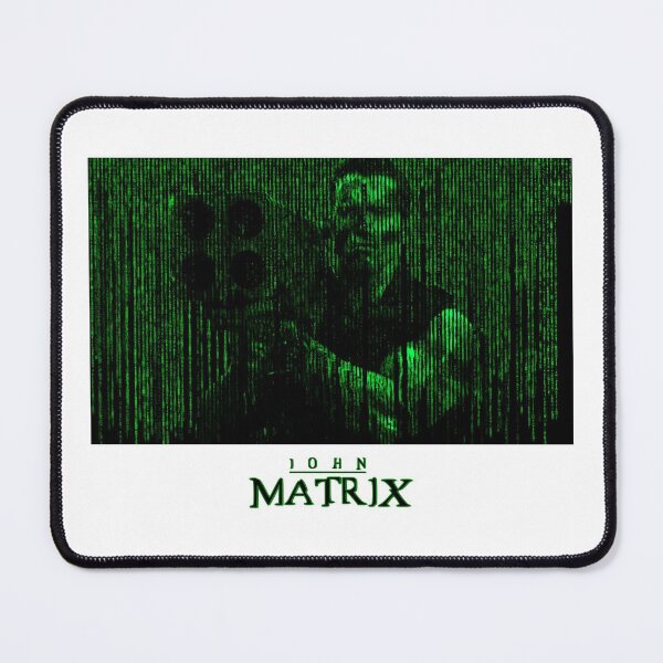 Item preview, John Matrix in the Matrix (Black font) designed and sold by Pendy777.