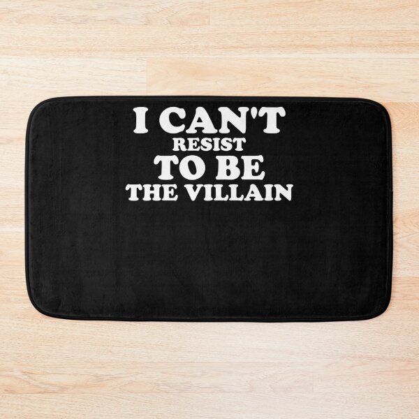 Item preview, I Can't Resist To Be The Villain Supervillain Lover designed and sold by Nessshirts.