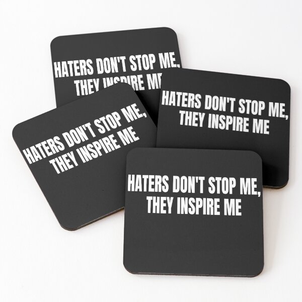 Item preview, Haters dont stop me they inspire me designed and sold by KingsManKind.