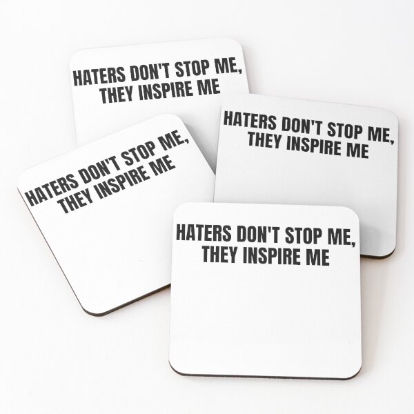 Item preview, Haters dont stop me they inspire me 3 designed and sold by KingsManKind.