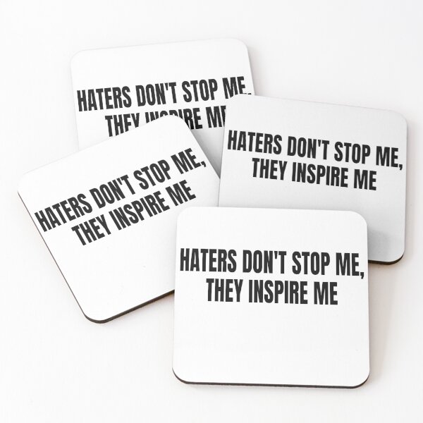 Item preview, Haters dont stop me they inspire me 4 designed and sold by KingsManKind.