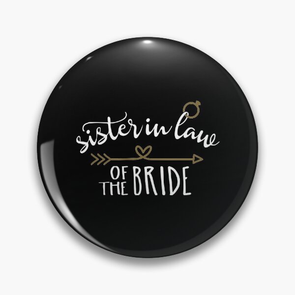 Item preview, Sister in law of the Bride Team Bride Wedding Hen Party Inspiration Joy Mood designed and sold by DesignByHeartUK.