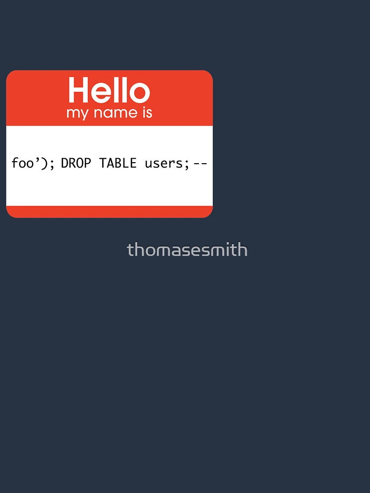 Thumbnail 6 of 6, Premium Oversized Sweatshirt, Hello My Name Is SQL Injection designed and sold by thomasesmith.