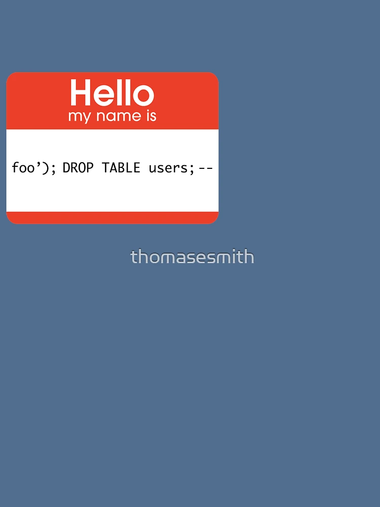 Thumbnail 6 of 6, Lightweight Sweatshirt, Hello My Name Is SQL Injection designed and sold by thomasesmith.