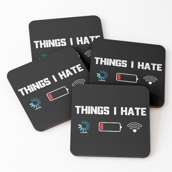 Item preview, Funny Things I Hate Low Battery And Wifi Connection  designed and sold by alenaz.
