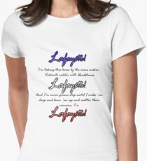 Hamilton: Lafayette! Tailliertes T-Shirt für Frauen