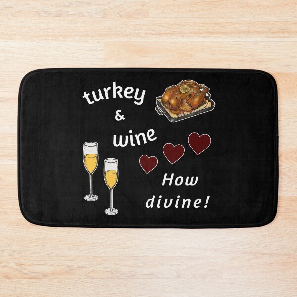 Item preview, Turkey & Wine How Divine!  Perfect for Thanksgiving! designed and sold by KathteeDesign.