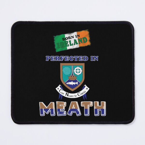 Item preview, PERFECTED IN MEATH designed and sold by CathalDevlin.