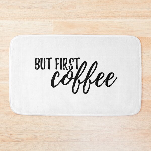Item preview, But First, COFFEE  designed and sold by cadinera.