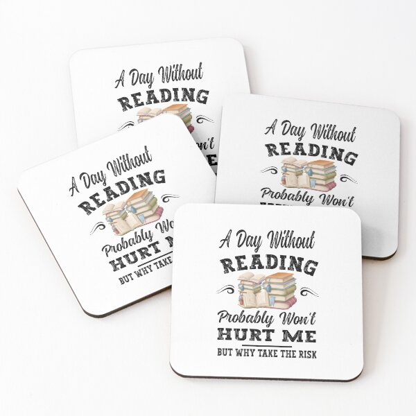 Item preview, A Day Without Reading Probably Won’t Hurt Me designed and sold by BeUTwo.