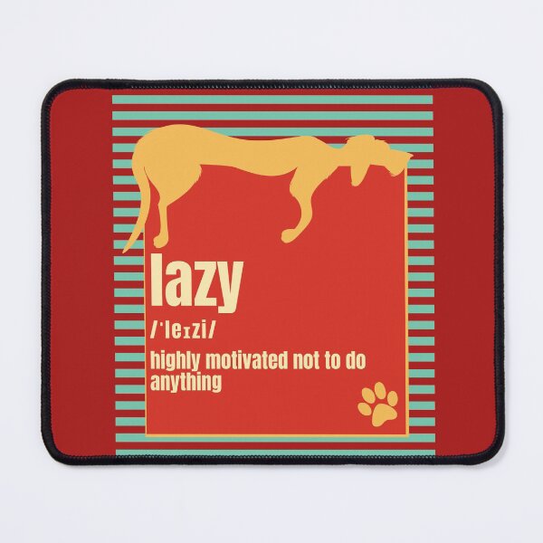 Item preview, Lazy Funny Dog Chilling Relaxing Procrastinator Dog Lover Gift designed and sold by mayamay0.