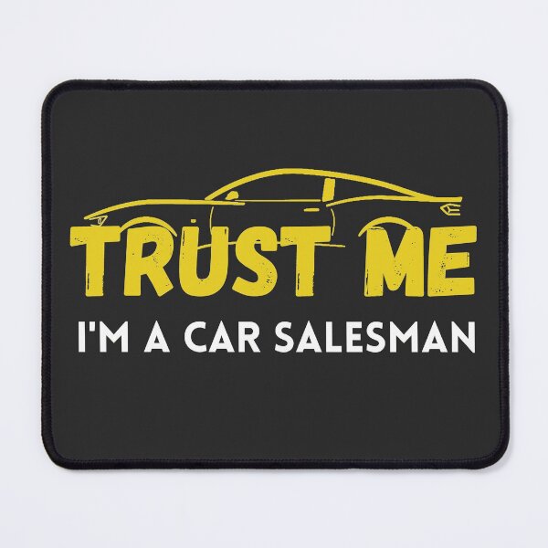Item preview, Trust me i'm a car salesman designed and sold by GoaTeeGram.