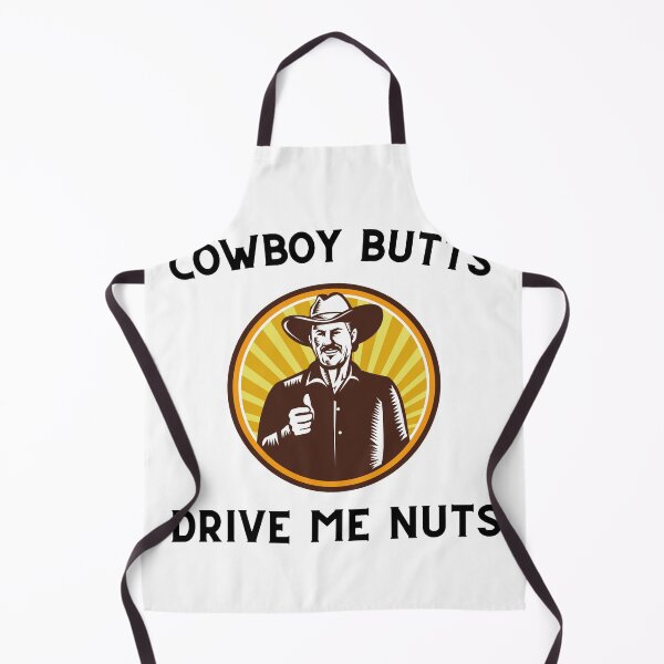 Item preview, Cowboy Butts Drive Me Nuts designed and sold by VAHPROD.