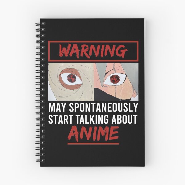 Item preview, Warning May Spontaneously Start Talking About Anime designed and sold by FreeMood.
