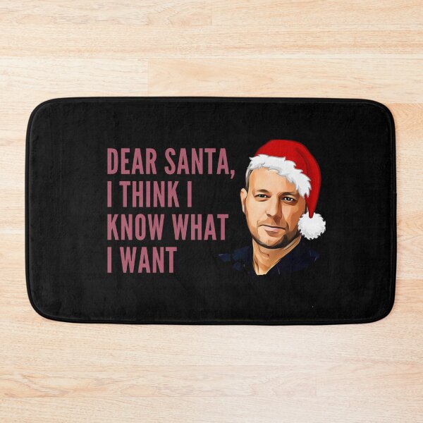 Item preview, Funny Brett Sutton Merry Christmas design! Dear Santa I think I know what I want! designed and sold by HROC.