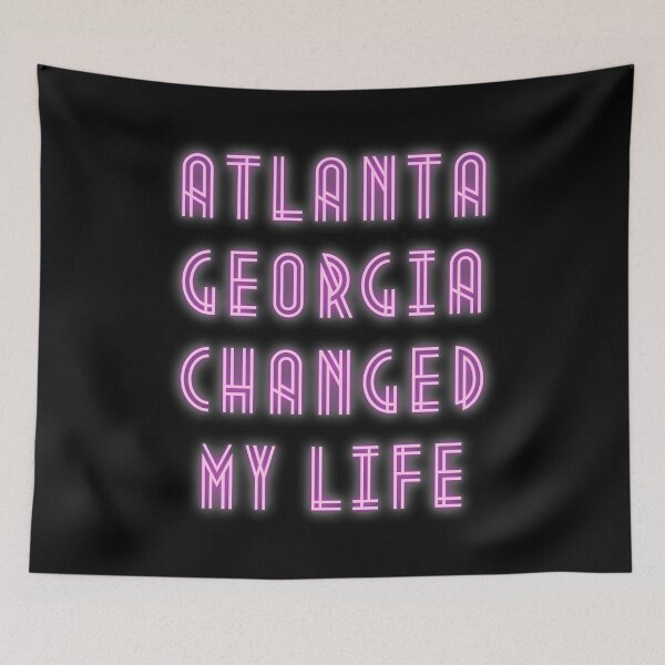 Item preview, Atlanta Georgia Changed My Life designed and sold by maia-maia.