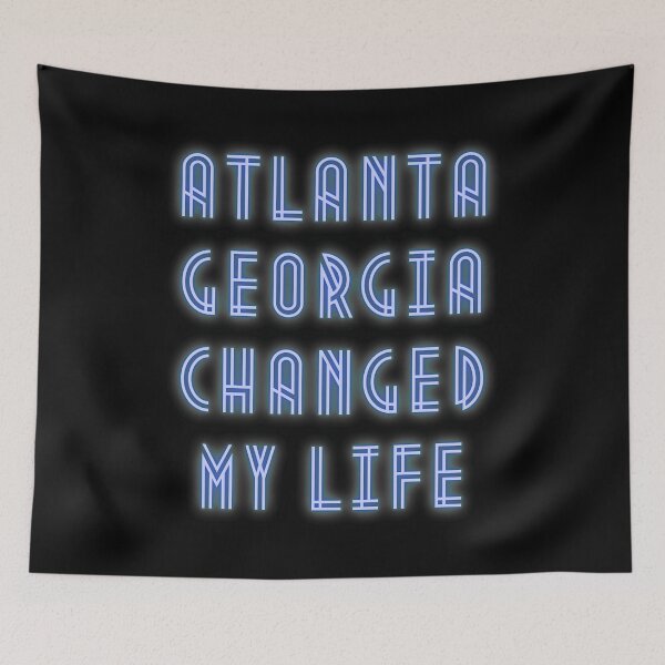 Item preview, Atlanta Georgia Changed My Life designed and sold by maia-maia.